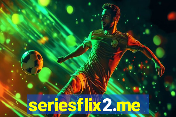 seriesflix2.me
