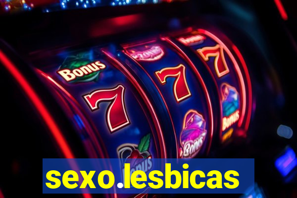 sexo.lesbicas