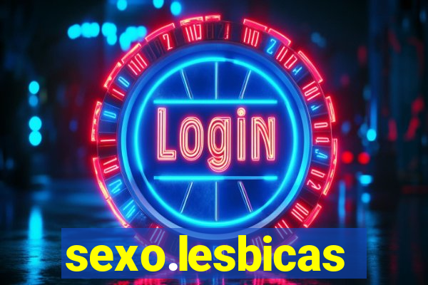 sexo.lesbicas