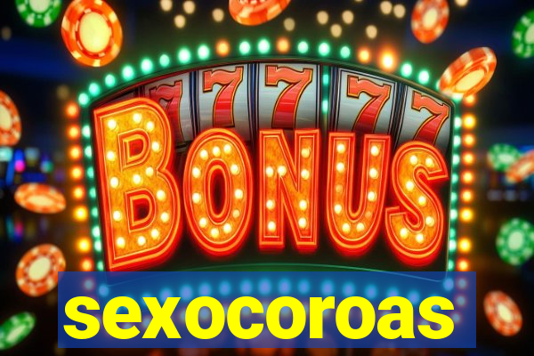 sexocoroas