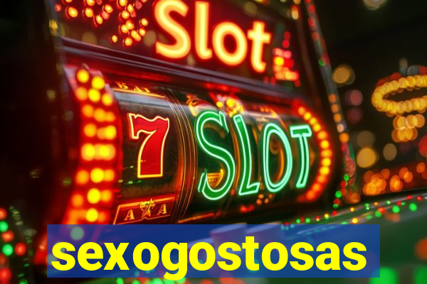 sexogostosas