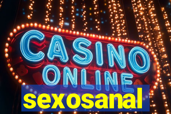 sexosanal