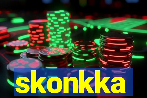 skonkka