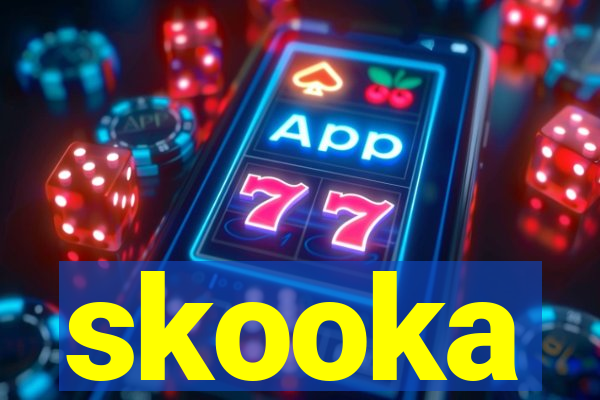 skooka