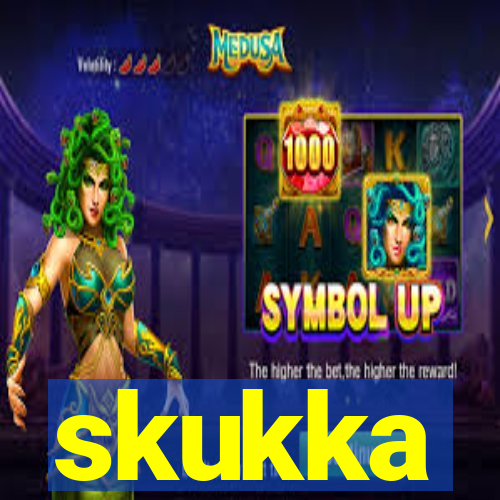 skukka