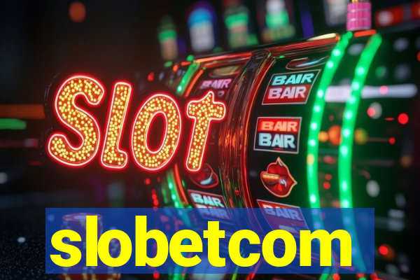 slobetcom