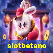 slotbetano