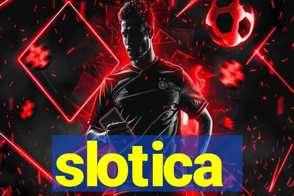 slotica