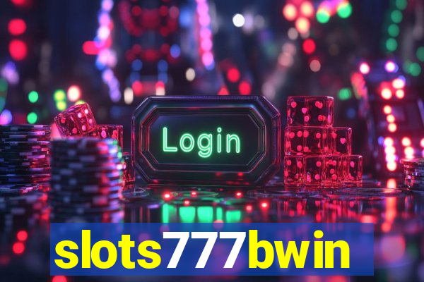 slots777bwin