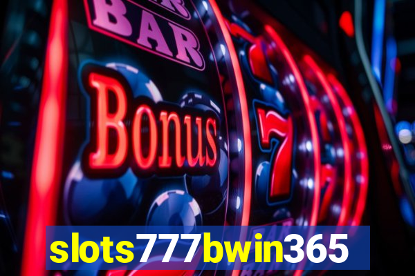 slots777bwin365
