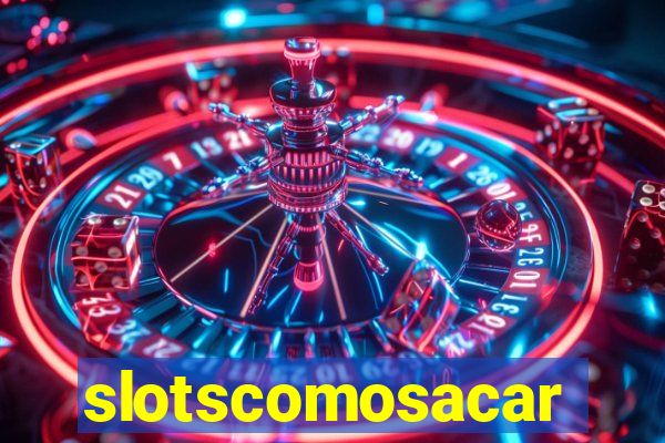 slotscomosacar