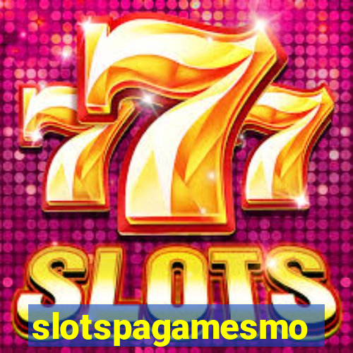 slotspagamesmo