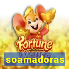 soamadoras