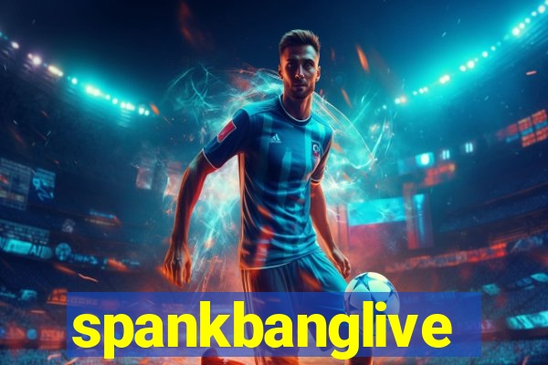 spankbanglive