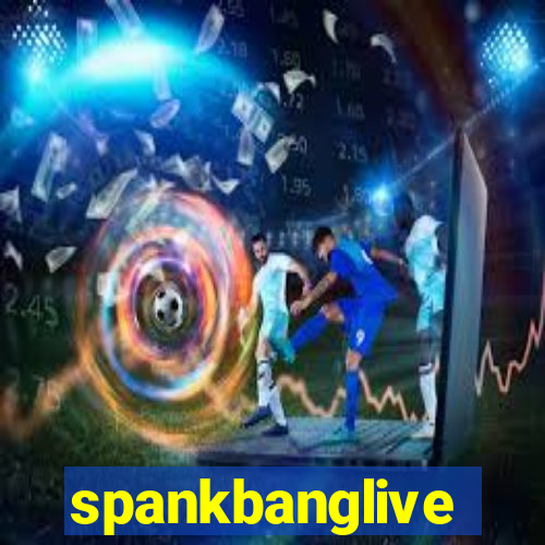 spankbanglive