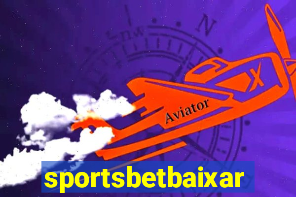 sportsbetbaixar