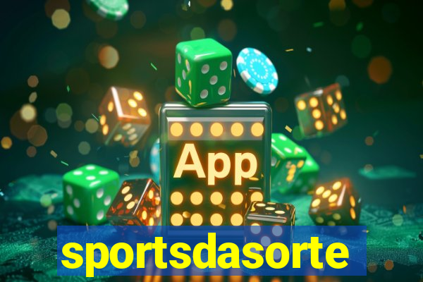 sportsdasorte