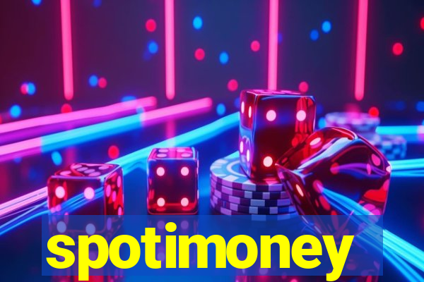 spotimoney