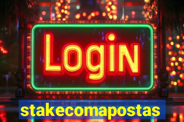 stakecomapostas