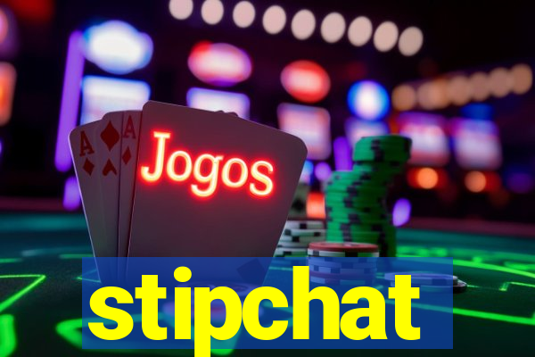 stipchat