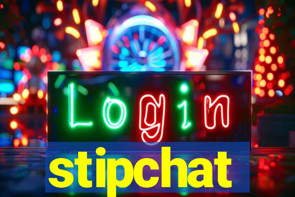 stipchat