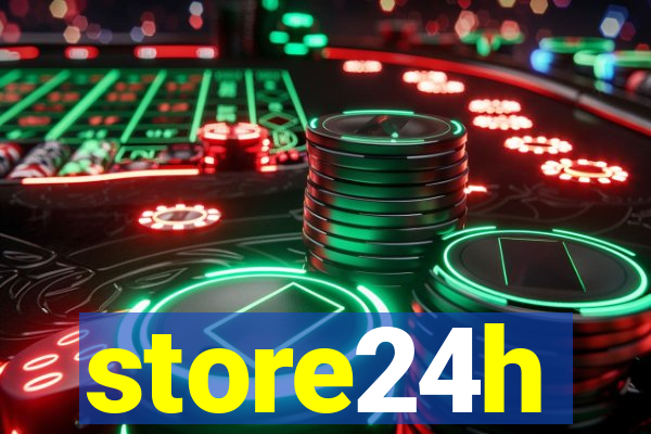 store24h