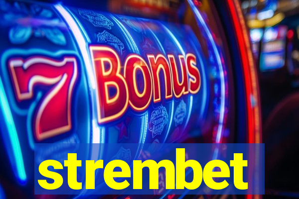 strembet