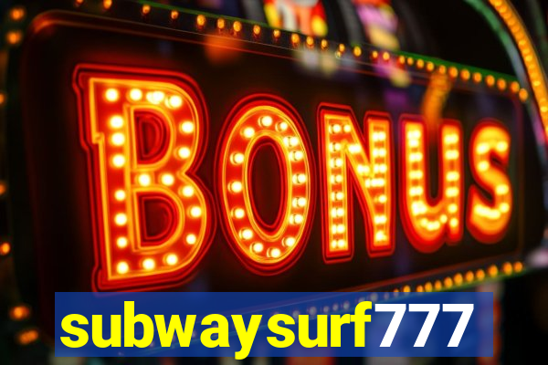 subwaysurf777