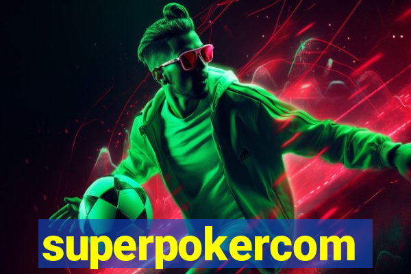 superpokercom