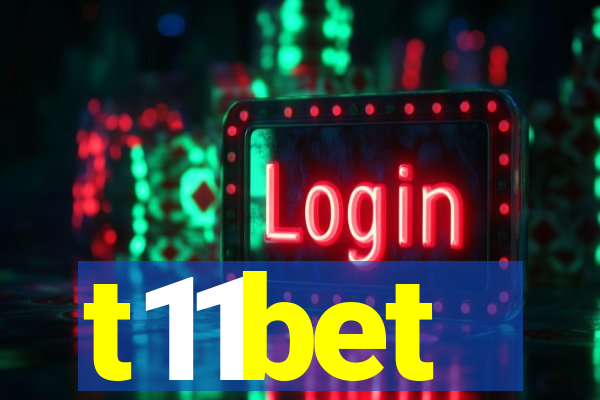 t11bet