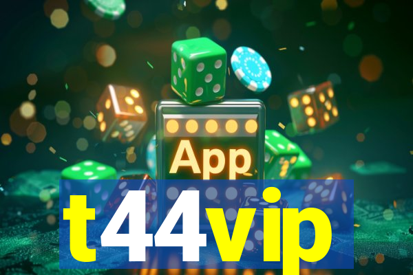 t44vip