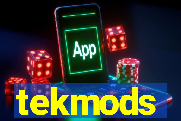 tekmods