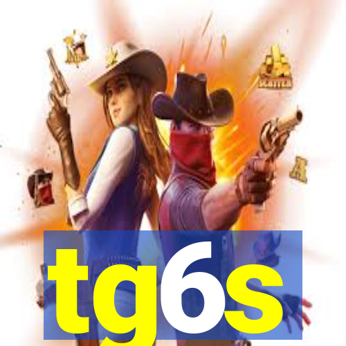 tg6s