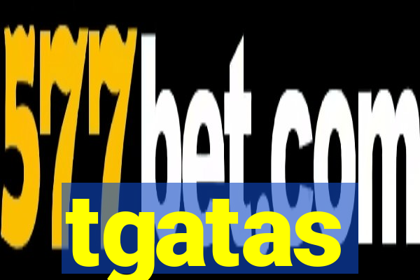 tgatas