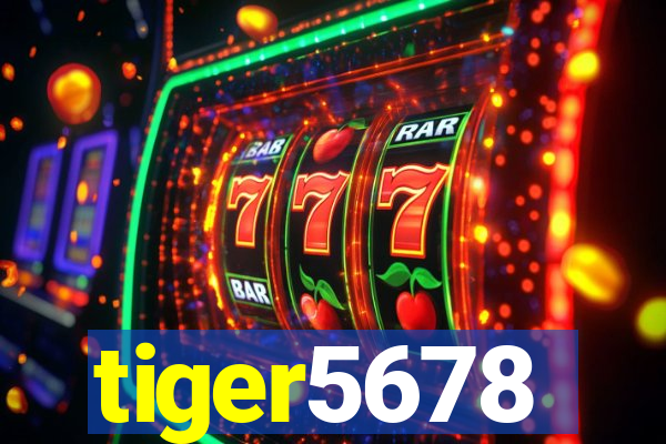 tiger5678