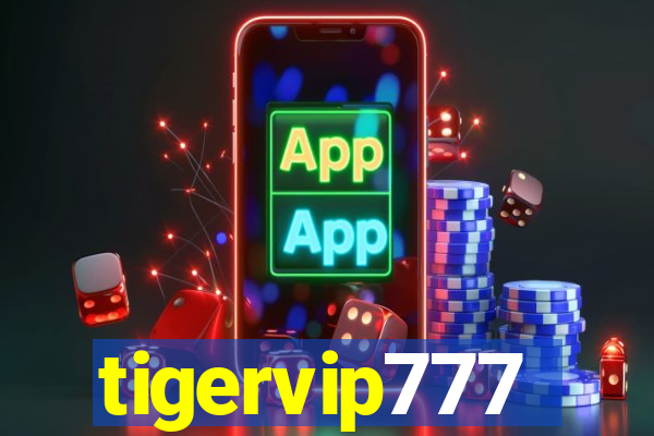 tigervip777