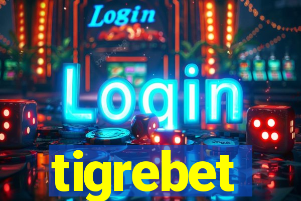 tigrebet