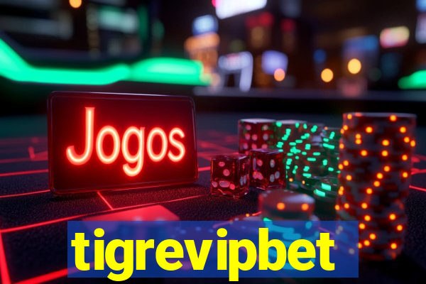 tigrevipbet