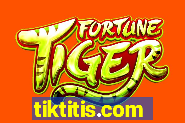 tiktitis.com