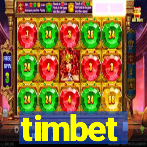 timbet