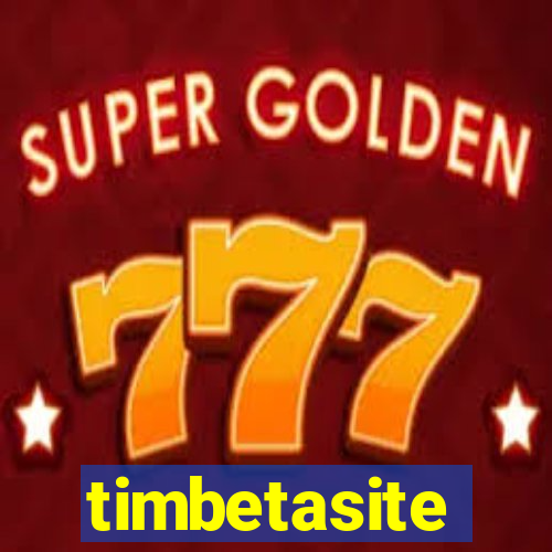 timbetasite