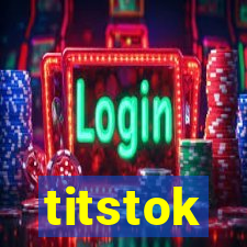 titstok