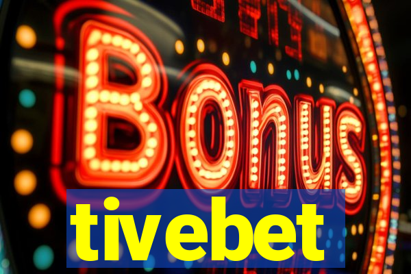tivebet