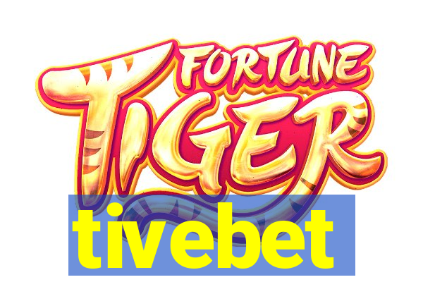 tivebet