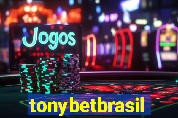 tonybetbrasil