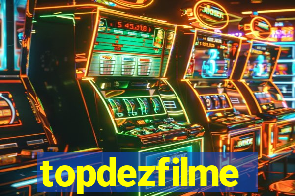 topdezfilme