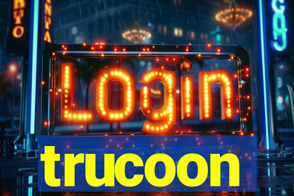 trucoon