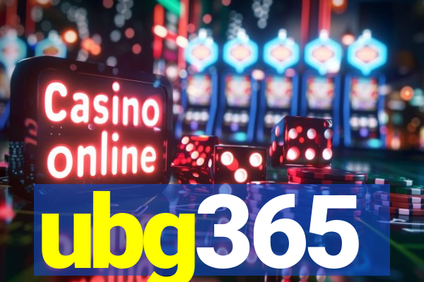 ubg365