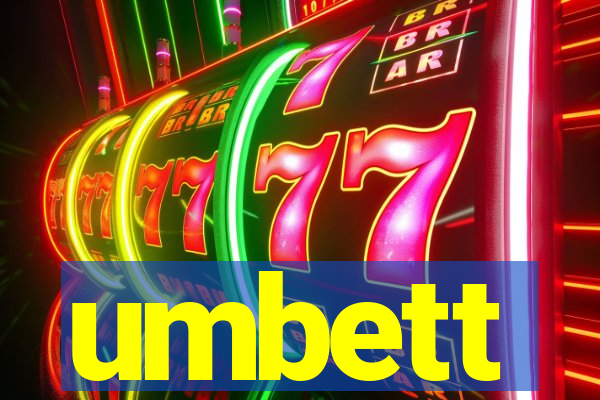 umbett