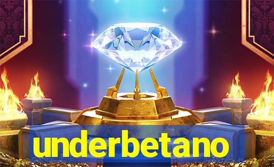 underbetano